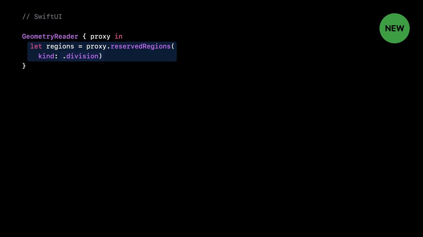<b>API reserved regions.</b> <code>proxy.reservedRegions(kind: .division)</code> / <code>view.reservedRegions(kind:)</code>.